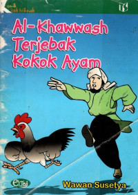 Image of Al-Khawwash Terjebak Kokok Ayam