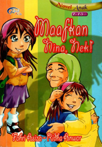 Image of Maafkan Nina, Nek! Novel Anak 7-13 th